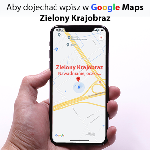 Aby dojechać wpisz w Google Maps Zielony Krajobraz